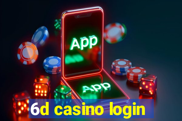 6d casino login